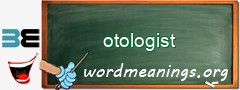 WordMeaning blackboard for otologist